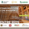 Nuevo Ciclo de Seminarios 2022 de CADAMDA – Construcción con Madera en  Federación, Entre Ríos