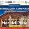 Seminario Construccion con Madera – Mar del Plata